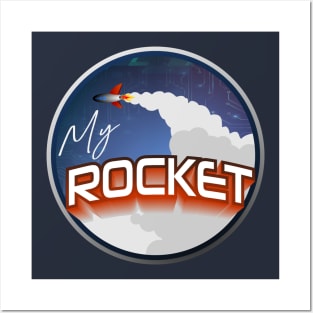 My Rocket Posters and Art